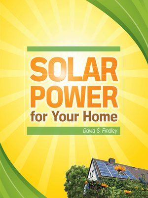 Solar Power for Your Home - ebook
